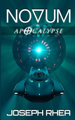 Novum: Apocalypse: (Novum Series) by Rhea, Joseph