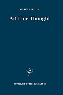 Art Line Thought by Mallin, S. B.