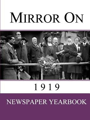 Mirror On 1919 by Jackson, Drew
