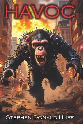 Havoc by Huff, Stephen Donald