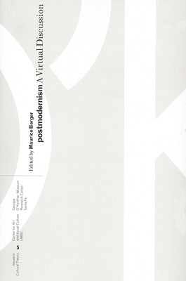 Postmodernism: A Virtual Discussion by Leung, Simon