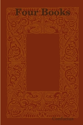 Four Books and Five Classics by Kong, Qiu