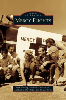 Mercy Flights by Ballweg, Ruth