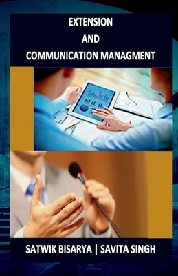 Extension and Communication Management by Bisarya, Satwik