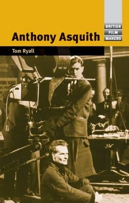 Anthony Asquith by Ryall, Tom