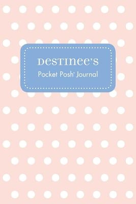 Destinee's Pocket Posh Journal, Polka Dot by Andrews McMeel Publishing