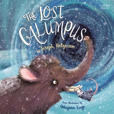 The Lost Galumpus by Helgerson, Joseph