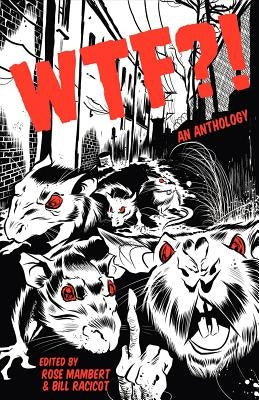 Wtf?! by Mambert, Rose