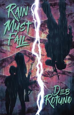 Rain Must Fall by Rotuno, Deb