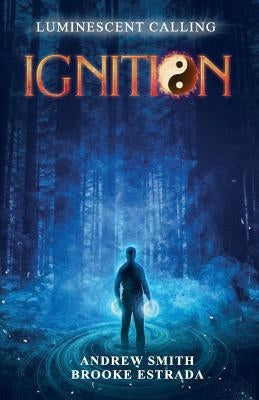 Ignition by Estrada, Brooke