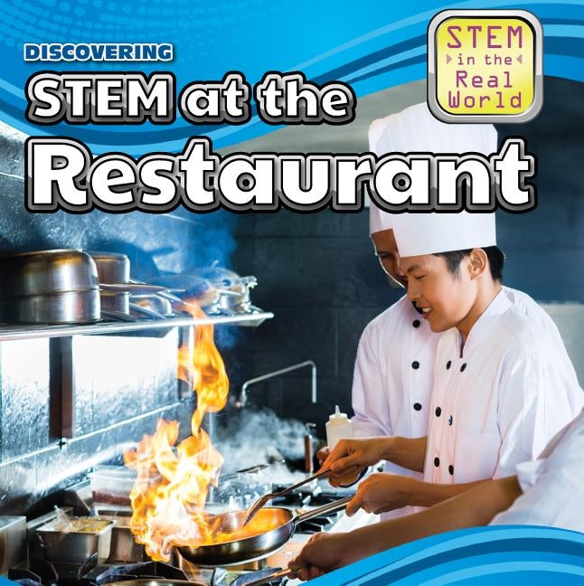 Discovering Stem at the Restaurant by Machajewski, Sarah