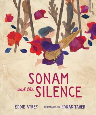 Sonam and the Silence by Ayres, Eddie