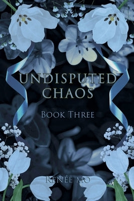 Undisputed Chaos by Mo, Renée