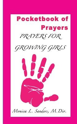 Pocketbook of Prayers by Sanders, Monica L.