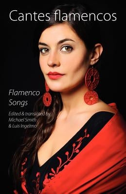 Cantes Flamencos (Flamenco Songs) by Smith, Michael