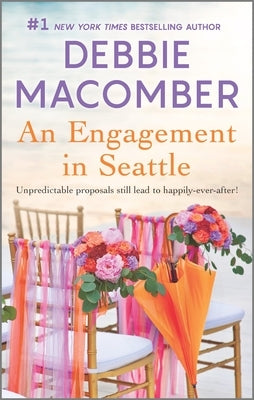 An Engagement in Seattle: An Anthology by Macomber, Debbie