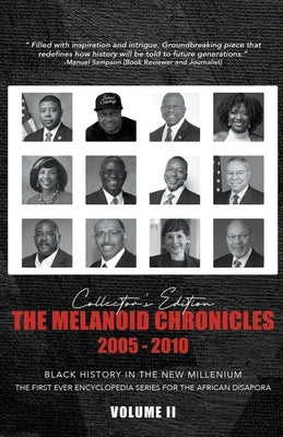 The Melanoid Chronicles by Group, Au'loni Media LLC