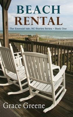 Beach Rental by Greene, Grace