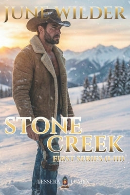 Stone Creek: First Series (I-III) by Wilder, June