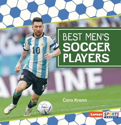 Best Men's Soccer Players by Krenn, Cara