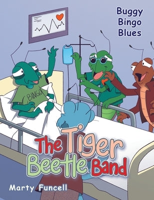 The Tiger Beetle Band: Buggy Bingo Blues by Funcell, Marty