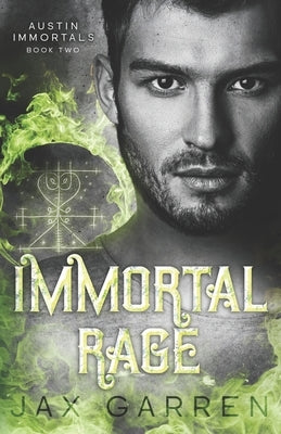 Immortal Rage by Garren, Jax