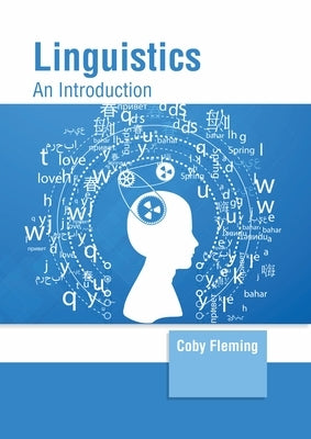 Linguistics: An Introduction by Fleming, Coby