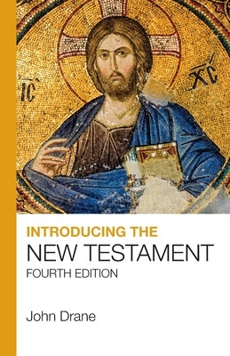 Introducing the New Testament by Drane, John