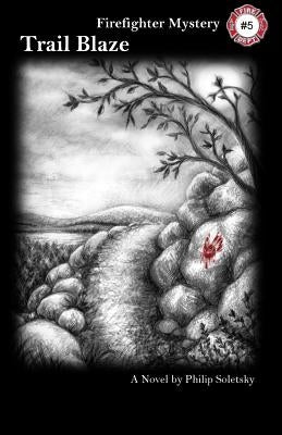 Trail Blaze by Soletsky, Philip