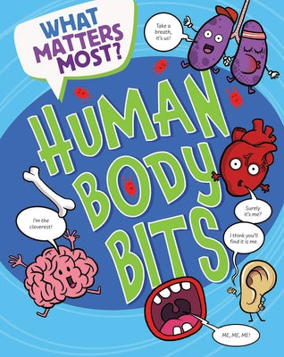 Human Body Bits by Mason, Paul