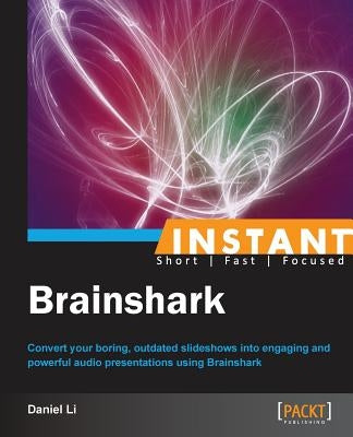 Instant BrainShark by Li, Daniel