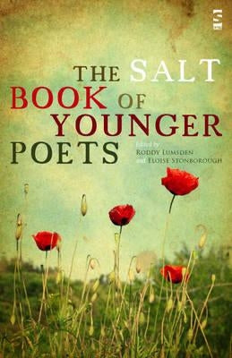 Salt Book of Younger Poets by Lumsden, Roddy