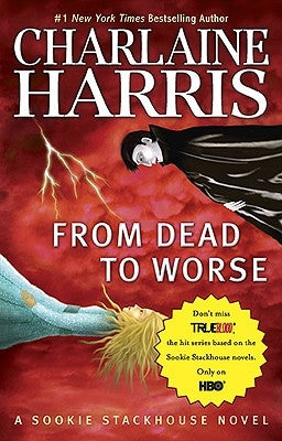 From Dead to Worse by Harris, Charlaine