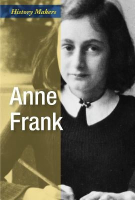 Anne Frank: Writer by Lister, Zoë