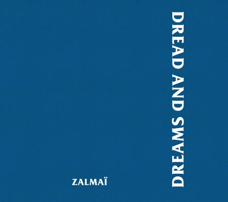 Dread and Dreams by Zalmaï