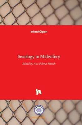 Sexology in Midwifery by Mivsek, Ana Polona