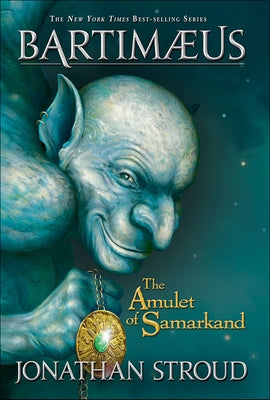The Amulet of Samarkand by Stroud, Jonathan