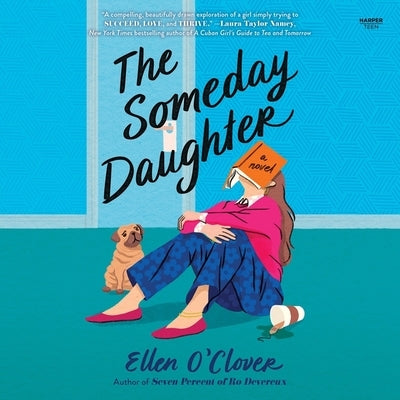 The Someday Daughter by O'Clover, Ellen