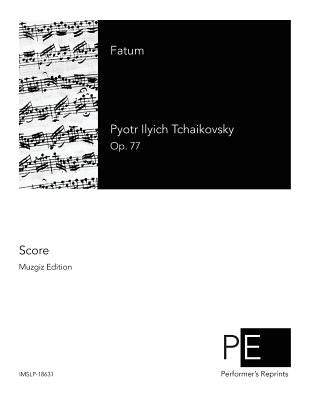 Fatum by Tchaikovsky, Pyotr Ilyich