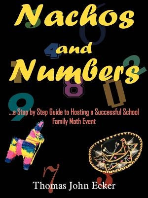 Nachos and Numbers by Ecker, Thomas John