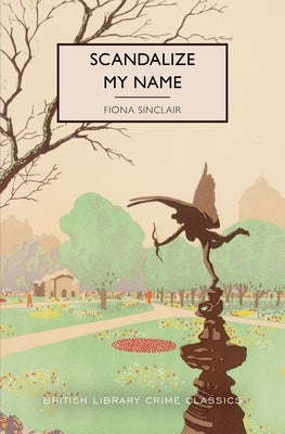 Scandalize My Name by Sinclair, Fiona
