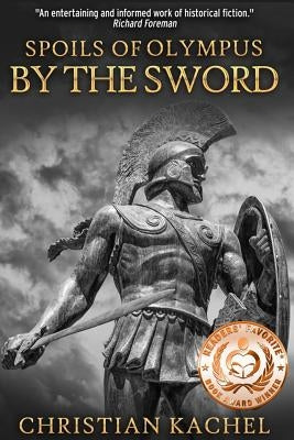 By the Sword by Kachel, Christian