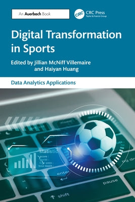 Digital Transformation in Sports by McNiff Villemaire, Jillian