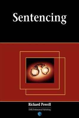 Sentencing by Powell, Richard