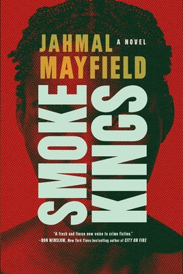 Smoke Kings by Mayfield, Jahmal