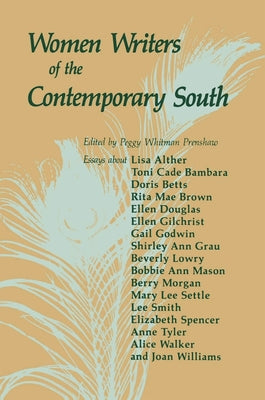 Women Writers of the Contemporary South by Prenshaw, Peggy Whitman