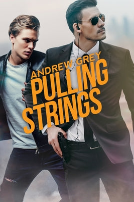 Pulling Strings by Grey, Andrew
