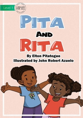 Pita And Rita by Pitatogae, Elton