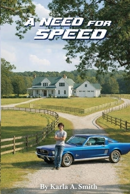 The Need for Speed by Smith, Karla Watson