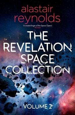 The Revolution Space Collection Volume 2 by Reynolds, Alastair